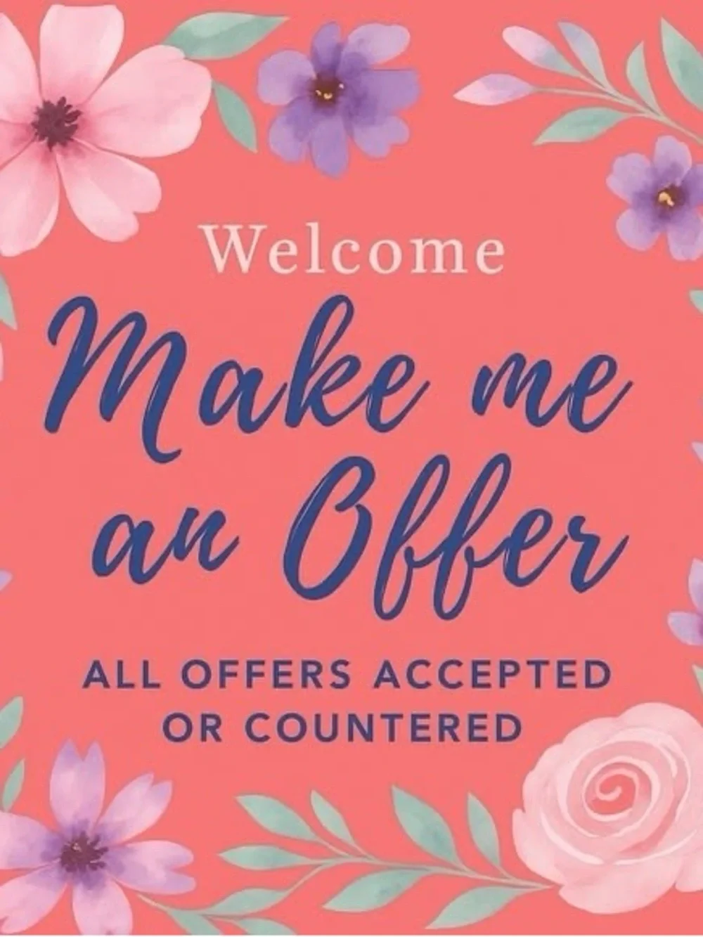 Welcome 'Make Me an Offer' Coral Floral Wall Art Sign